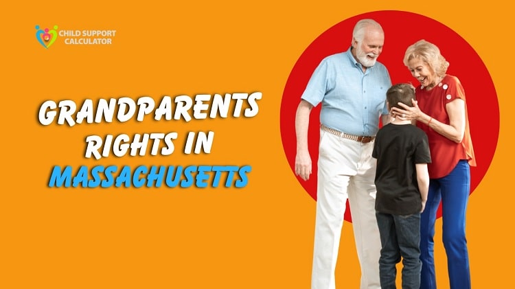 Grandparents Rights In Massachusetts (Updated) 2024