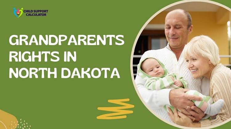 Grandparents Rights In North Dakota (Updated) 2024