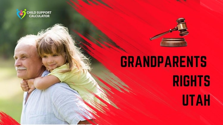 Grandparents Rights In Utah (Updated) 2024